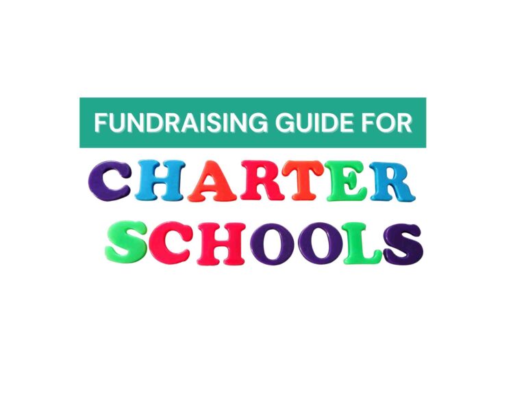 Fundraising For Charter Schools: Full Guide with Ideas