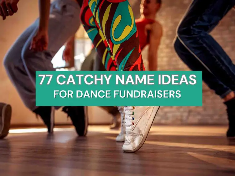 77 Dance Fundraiser Names To Boost Donation Success