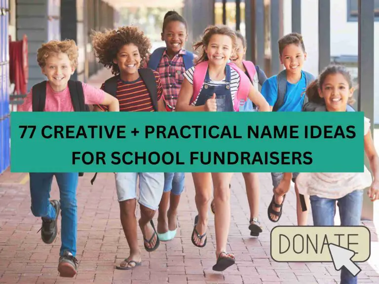 77 Fundraiser Names For Schools For All Types of Events