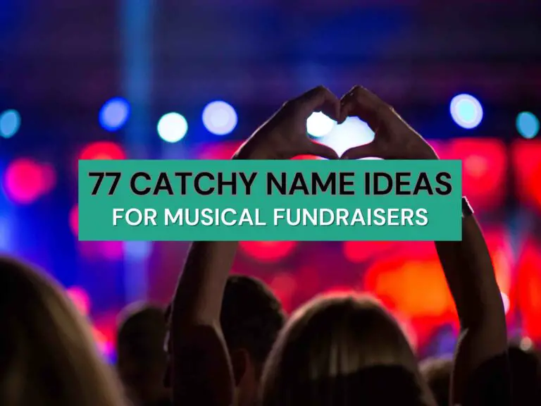 77 Music Fundraiser Names: Useful for All Benefit Concerts