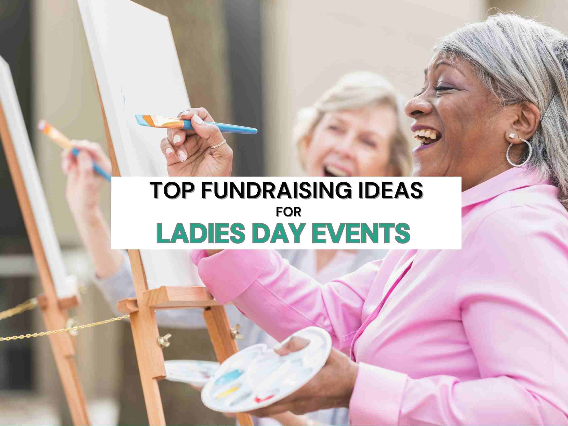 Top ladies day fundraising ideas