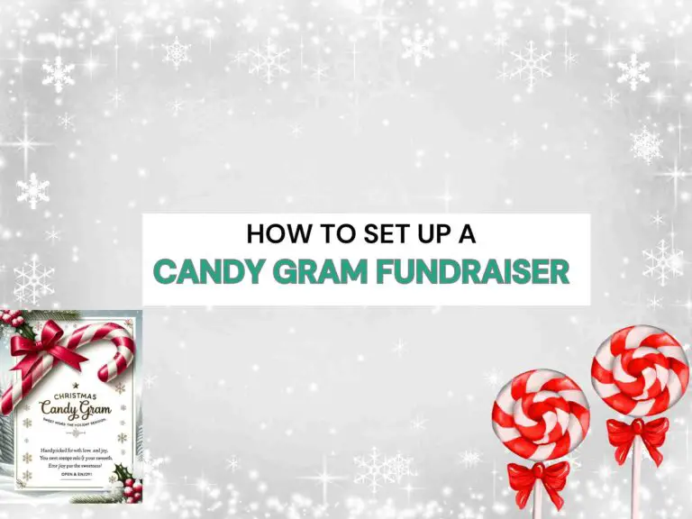 Candy Gram Fundraiser: Ideas + Tips to Set up and Execute