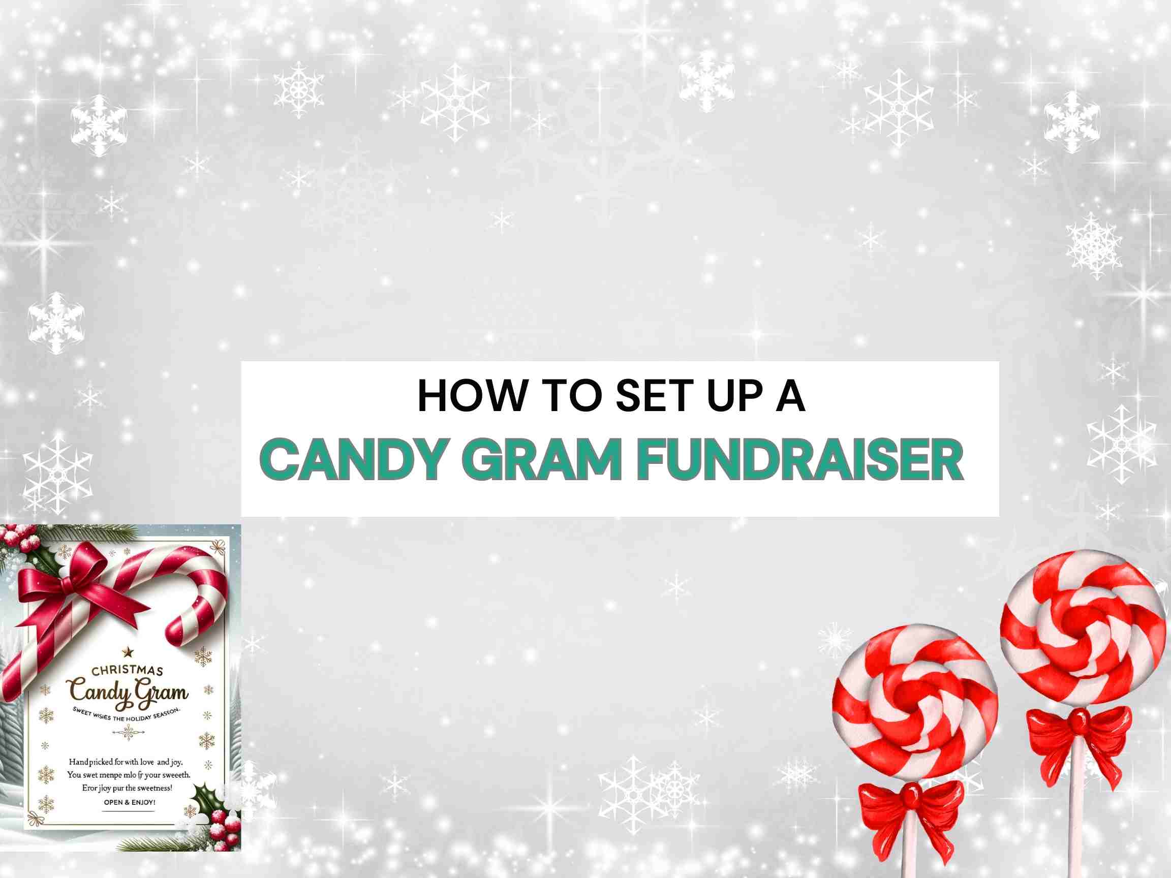 How to set up a candy gram fundraiser
